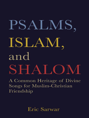 cover image of Psalms, Islam, and Shalom